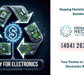 Keeping Marietta Vibrant and Sustainable - Prime Asset Recovery Your Partner in Responsible Electronics Recycling